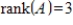Suppose that A is a matrix and that . If , what is the dimension of the kernel of T ?