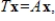 Determine whether     is one-to-one, and whether     is onto, where     and   