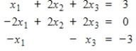 Use the matrix    to find the solutions to the linear system   