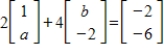 Find the unknowns in the given vector equation.   