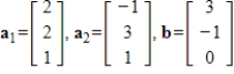 Determine if     is in the span of the other given vectors. If so, write     as a linear combination of the other vectors.   