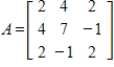 Determine if the matrix A is positive definite.