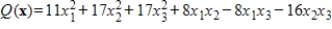 Find the maximum and minimum values of the quadratic form subject to the constraint .