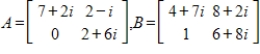Evaluate for the matrices .