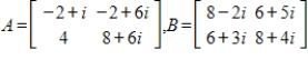 Evaluate for the matrices , where the inner product is defined by .