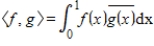 Evaluate for the functions and where the inner product is defined by .