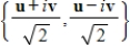 If is an orthonormal set in a complex inner product space V, then the set is also an orthonormal set in V.