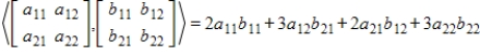 The following is an inner product on :