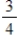 Use diagrams to show that   is the same as 3 ÷ 4. LABEL THE RELEVANT PARTS OF YOUR DIAGRAM AND EXPLAIN THE EQUIVALENCE.<div style=padding-top: 35px> 