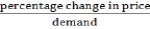 <strong>What is the correct way to calculate price elasticity of demand?</strong> A) B) C) D)