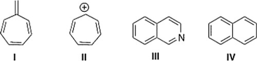 Which of the following compounds is not aromatic?   A)  I B)  IV C)  II D)  III