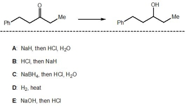 For the following reaction, pick out the most suitable reagents:   A)  A B)  B C)  C D)  D E)  E