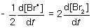 <strong>For the following elementary reaction: 2Br<sup>●</sup> → Br<sub>2</sub>. The rate of consumption of the reactant and rate of formation of product is given by which set of expressions?</strong> A) B) C) D)