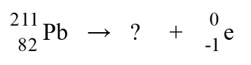 <strong>Identify the missing species in the nuclear equation </strong> A) Tl B) Bi C) Pb D) Pb E) Bi