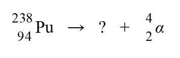 <strong>Identify the missing species in the nuclear equation </strong> A) Pu B) Pu C) Pu D) U E) U