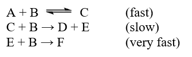  The reaction, A + 3B  \rarr  D + F was studied, and the following mechanism was established:   The species, E, is properly described as A) an intermediate. B) a cofactor. C) a catalyst. D) an inhibitor. E) an enzyme. 