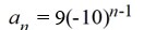 Write the formula for the   term of the geometric sequence with   = 9 and r = -10. A)    B)    C)    D)   