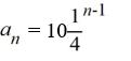Write the formula for the   term of the geometric sequence with   = 10 and r = -   . A)    B)    C)    D)   
