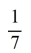 Find the sum of the infinite geometric series   . A)    B)    C)    D)   