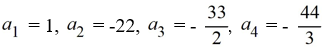 Write the first four terms of the following sequence. Assume that n starts at 1.=     A)    B)    C)    D)   