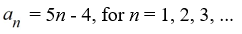 Write an expression for the   term of the sequence 1, 6, 11, 16, 21, ... A)    B)    C)    D)   