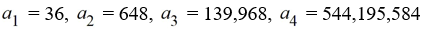 Write the first four terms of the sequence defined by the recursion formula. Assume the sequence begins at 1.   A)    B)    C)    D)   