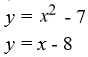 Solve the system of equations by applying the substitution method.   A)  (8, 0) , (   , 0)  B)  (8, 0)  C)  (   , 0)  D)  no solution