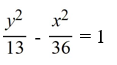 Find the standard form of the equation of the hyperbola with foci (-7, 0)  and   and vertices   and   A)    B)    C)    D)   