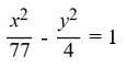 Find the standard form of the equation of the hyperbola with foci (0, -9)  and (0, 9) , and vertices (0, 2)  and (0, -2) . A)    B)    C)    D)   
