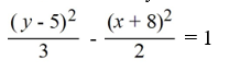 Find the standard form of the hyperbola with the following equation.2   - 3   - 20x - 48y = 148 A)    B)    C)    D)   