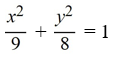 Find the standard form of the equation of an ellipse with foci (0, -1)  and   and vertices   and   A)    B)    C)    D)   