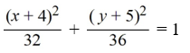 Find the standard form of the equation of an ellipse with foci (4, 3)  and   and vertices   and   A)    B)    C)    D)   