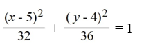 Find the standard form of the equation of an ellipse with foci (4, 3)  and   and vertices   and   A)    B)    C)    D)   
