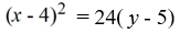 Find an equation for the parabola with vertex (4, 5)  and focus (4, 11) . A)    B)    C)    D)   