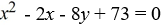 Find an equation for the parabola with focus (1, 11)  and directrix y = 7. A)    B)    C)    D)   