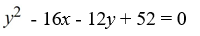 Find an equation for the parabola with focus (8, -2)  and directrix y = 4. A)    B)    C)    D)   