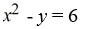 Identify the conic section given by the following equation as a parabola, ellipse, circle, or hyperbola.   A)  parabola B)  ellipse C)  circle D)  hyperbola