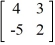 Evaluate the 2 × 2 determinant.   A)  23 B)  -23 C)  -26 D)  26