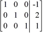 Use row operations to transform the matrix to reduced row-echelon form.   A)    B)    C)    D)   