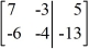 Perform the row operation -2   +   ?   <sub> </sub>on the matrix and write the resulting matrix.   A)    B)    C)    D)   