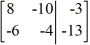 Perform the row operation -2   +   ?   <sub> </sub>on the matrix and write the resulting matrix.   A)    B)    C)    D)   
