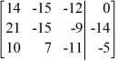 Perform the row operation   +   ?   <sub> </sub>on the matrix and write the resulting matrix.   A)    B)    C)    D)   