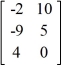 Write the order of the matrix.   A)  3 × 3 B)  2 × 2 C)  2 × 3 D)  3 × 2