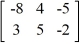 Write the order of the matrix.   A)  3 × 2 B)  2 × 2 C)  2 × 3 D)  3 × 3