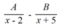 Select the form of the partial fraction decomposition for the given rational expression. Do not solve for the constants.   A)    B)    C)    D)     