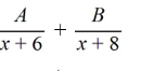 Select the form of the partial fraction decomposition for the given rational expression. Do not solve for the constants.   A)    B)    C)    D)   