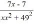 Select the form of the partial fraction decomposition for the given rational expression. Do not solve for the constants.   A)    B)    C)    D)   