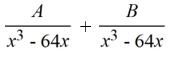 Select the form of the partial fraction decomposition for the given rational expression. Do not solve for the constants.   A)    B)    C)    D)   
