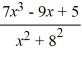 Select the form of the partial fraction decomposition for the given rational expression. Do not solve for the constants.   A)    B)    C)    D)   