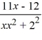 Write the form of the partial fraction decomposition for the given rational expression. Do not solve for the constants.   
